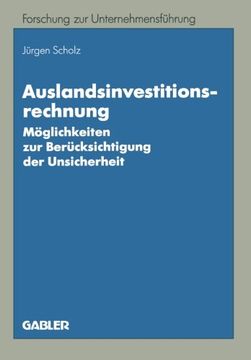portada Auslandsinvestitionsrechnung: Möglichkeiten zur Berücksichtigung der Unsicherheit (Bochumer Beiträge zur Unternehmensführung und Unternehmensforschung) (German Edition)