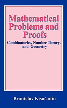 portada Mathematical Problems and Proofs: Combinatorics, Number Theory, and Geometry (en Inglés)