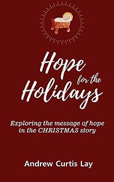 portada Hope for the Holidays: Exploring the Message of Hope in the Christmas Story (in English)