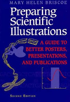 portada preparing scientific illustrations: a guide to better posters, presentations, and publications (en Inglés)