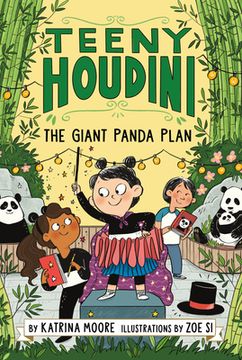 portada Teeny Houdini #3: The Giant Panda Plan 