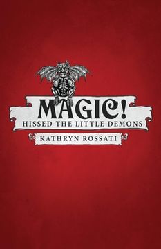portada Magic! Hissed the Little Demons (in English)