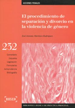 portada El Procedimiento De Separación Y Divorcio En La Violencia De Género (Biblioteca Básica de Práctica Procesal)