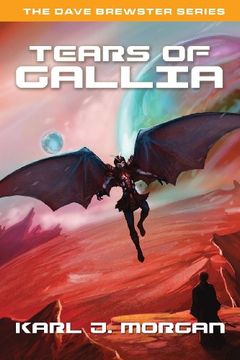 portada Tears of Gallia- The Dave Brewster Series (Book 4)