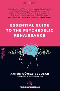 portada Essential Guide to the Psychedelic Renaissance (en Inglés)
