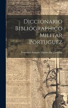 portada Diccionario Bibliographico Militar Portuguez (en Portugués)