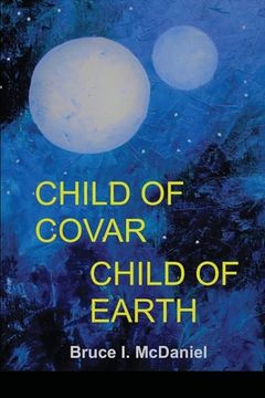 portada Child of Covar Child of Earth (en Inglés)