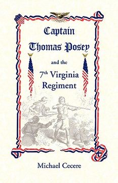 portada captain thomas posey and the 7th virginia regiment (en Inglés)