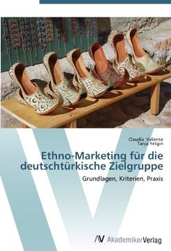 portada Ethno-Marketing für die deutschtürkische Zielgruppe: Grundlagen, Kriterien, Praxis
