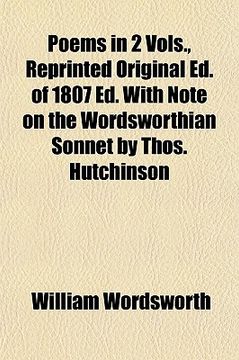 portada poems in 2 vols., reprinted original ed. of 1807 ed. with note on the wordsworthian sonnet by thos. hutchinson (volume 2)