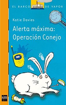 portada Alerta Máxima. Operación Conejo (in Spanish)