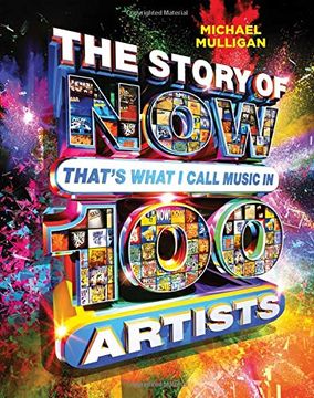 portada The Story of now That's What i Call Music in 100 Artists 