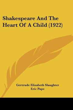 portada shakespeare and the heart of a child (1922)