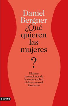 portada Qué Quieren las Mujeres? Últimas Revelaciones de la Ciencia Sobre el Deseo Sexual Femenino (Imago Mundi) (in Spanish)