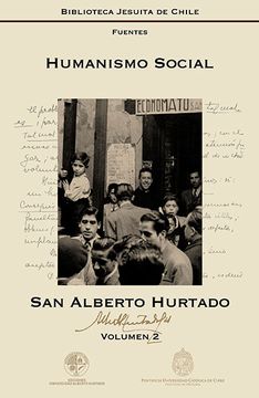 portada Humanismo Social. San Alberto Hurtado. Vol 2