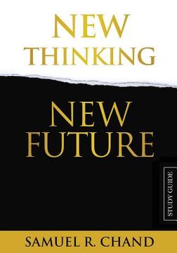 portada New Thinking, New Future - Study Guide (en Inglés)