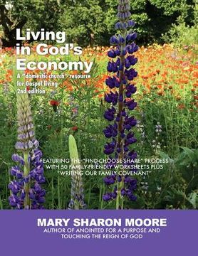 portada Living in God's Economy: A "domestic church" resource for Gospel living in Christ-centered households (en Inglés)