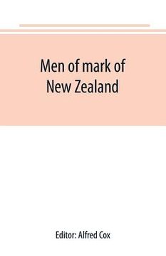 portada Men of mark of New Zealand (en Inglés)
