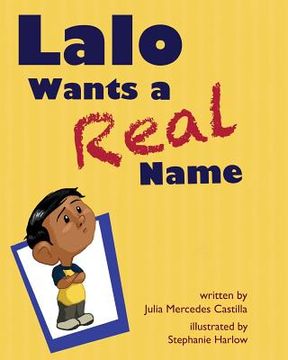 portada Lalo Wants a Real Name (in English)