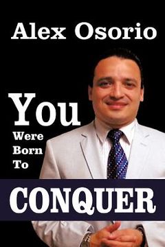 portada you were born to conquer (en Inglés)