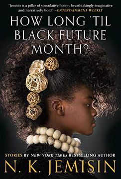 portada How Long 'til Black Future Month? Stories 