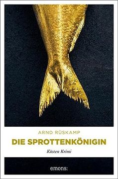 portada Die Sprottenkönigin: Küsten Krimi (en Alemán)