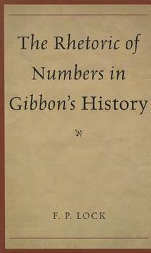 portada The Rhetoric of Numbers in Gibbon's History