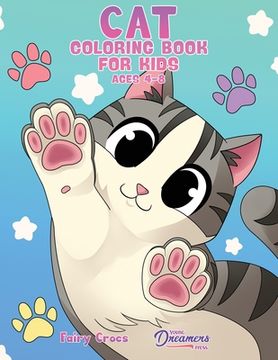 portada Cat Coloring Book for Kids Ages 4-8: Cute and Adorable Cartoon Cats and Kittens 