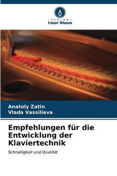 portada Empfehlungen für die Entwicklung der Klaviertechnik (en Alemán)
