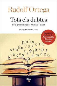 portada Tots els Dubtes: Una Gramàtica del Català a L'abast (Otros la Magrana) (in Catalá)