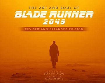portada The art and Soul of Blade Runner 2049 - Revised and Expanded Edition 