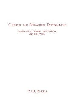 portada Chemical and Behavioral Dependencies: Origin, Development, Integration, and Extension (in English)