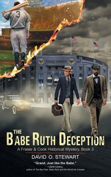 portada The Babe Ruth Deception (A Fraser and Cook Historical Mystery, Book 3) (en Inglés)