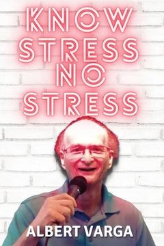 portada Know Stress No Stress (en Inglés)