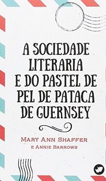 portada A Sociedade Literaria e do Pastel pel de Pataca de Guernsey (en Gallego)