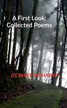 portada A First Look: Collected Poems (en Inglés)