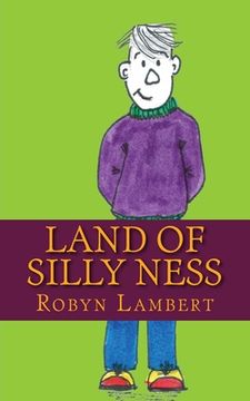 portada Land of Silly Ness (en Inglés)