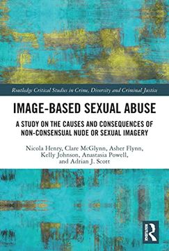 portada Image-Based Sexual Abuse (Routledge Critical Studies in Crime, Diversity and Criminal Justice) (en Inglés)