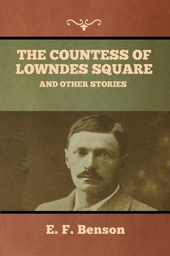 portada The Countess of Lowndes Square, and Other Stories (in English)