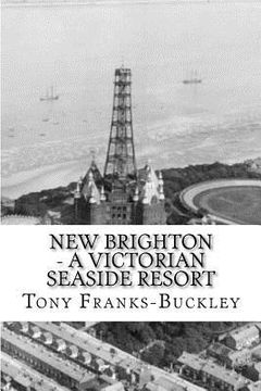portada new brighton - a victorian seaside resort (in English)