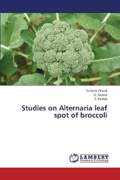 portada Studies on Alternaria Leaf Spot of Broccoli