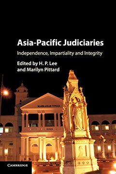 portada Asia-Pacific Judiciaries: Independence, Impartiality and Integrity (en Inglés)