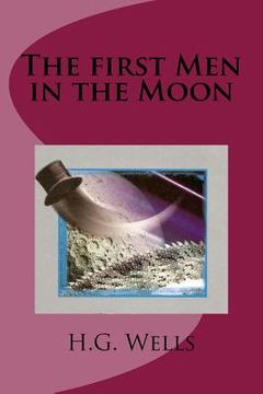 portada The first Men in the Moon (en Inglés)