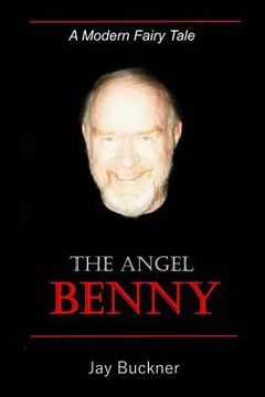 portada The Angel Benny: A Modern Fairy Tale (in English)