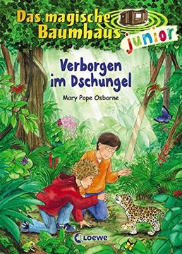 portada Das Magische Baumhaus Junior - Verborgen im Dschungel: Band 6 (en Alemán)