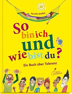 portada So bin ich und wie Bist Du? Ein Buch Über Toleranz (in German)
