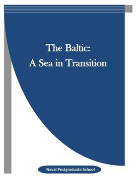 portada The Baltic: A Sea in Transition (en Inglés)