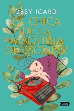 portada La Chica de la Máquina de Escribir (Adn): 228 (in Spanish)
