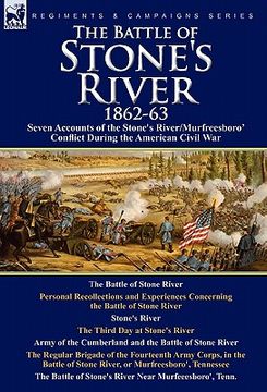 portada the battle of stone's river,1862-3: seven accounts of the stone's river/murfreesboro conflict during the american civil war (en Inglés)