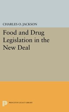 portada Food and Drug Legislation in the new Deal (Princeton Legacy Library) (en Inglés)
